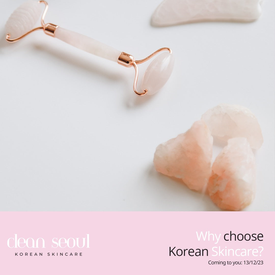 Why Choose Korean Skincare?